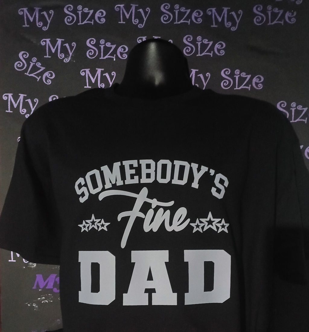 Somebody Fine Dad