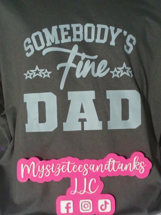 Somebody Fine Dad